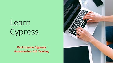 Learn Cypress Automation E2E Testing