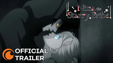 Nina the Starry Bride | OFFICIAL TRAILER
