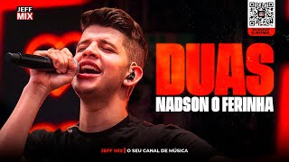 NADSON O FERINHA 2023 - AS MELHORES (CD PRA TOMAR UMA)