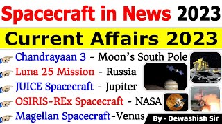 Spacecraft 2023 | Science & Technology 2023 | Current Affairs 2023 #adityal1 #chandrayaan3 #isro