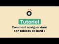 Comment naviguer dans son tableau de bord diool