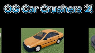 Car Crushers 2 Update 59 OG Car Crushers 2