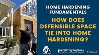 How Does Defensible Space Tie Into Home Hardening?