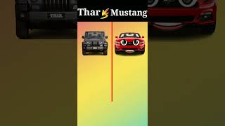 Thar vs Mustang GT❓shorts