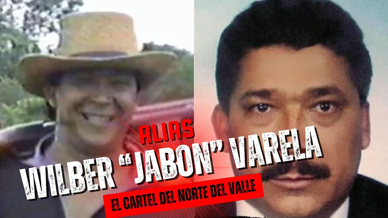 Los SECRETOS mejor guardados de WILBER VARELA - alias Jabón (Cartel de Norte del Valle)