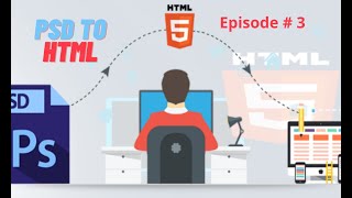Convert PSD to HTML Complete Project based Tutorials in Urdu