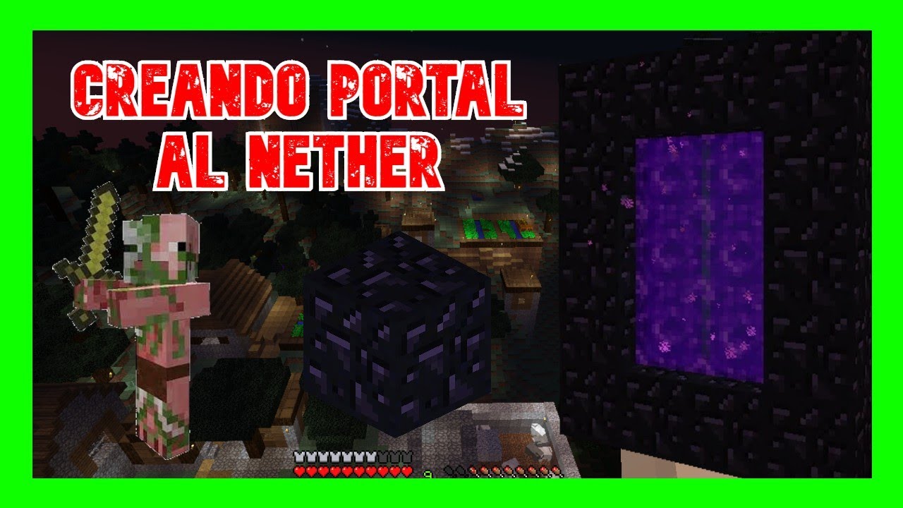 Como Hacer Portal Al Inframundo En Minecraft