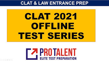CLAT 2021 Offline Test Series by ProTalent - A Special Announcement