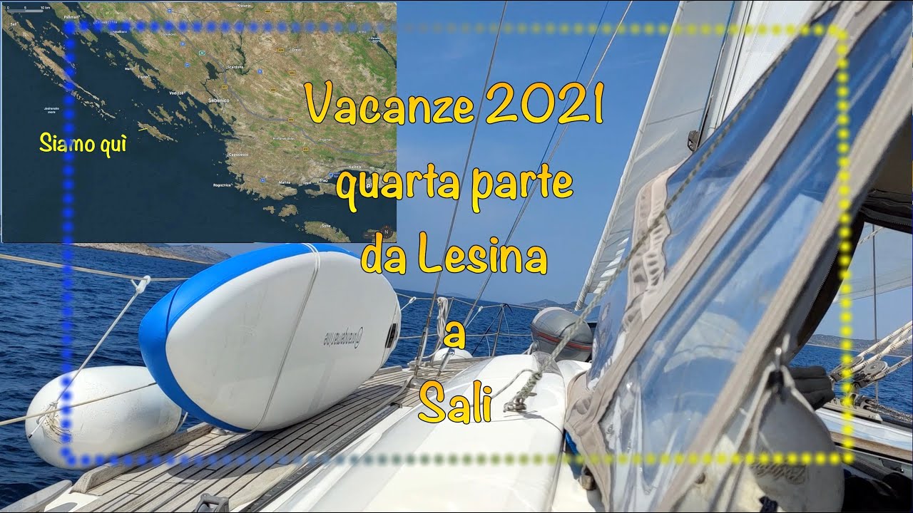 VELA CROAZIA VACANZE 2021 QUARTA PARTE