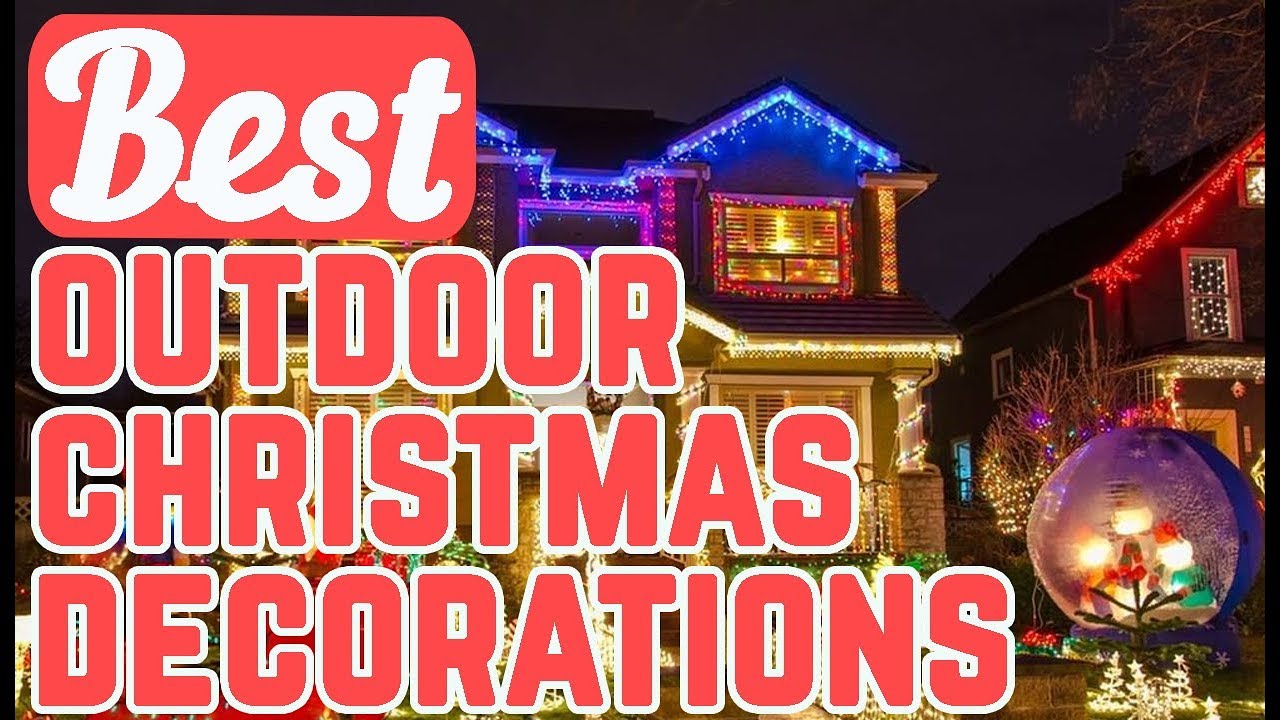 Outdoor Christmas Decorations - 23 Best Outdoor Christmas Decorations ...