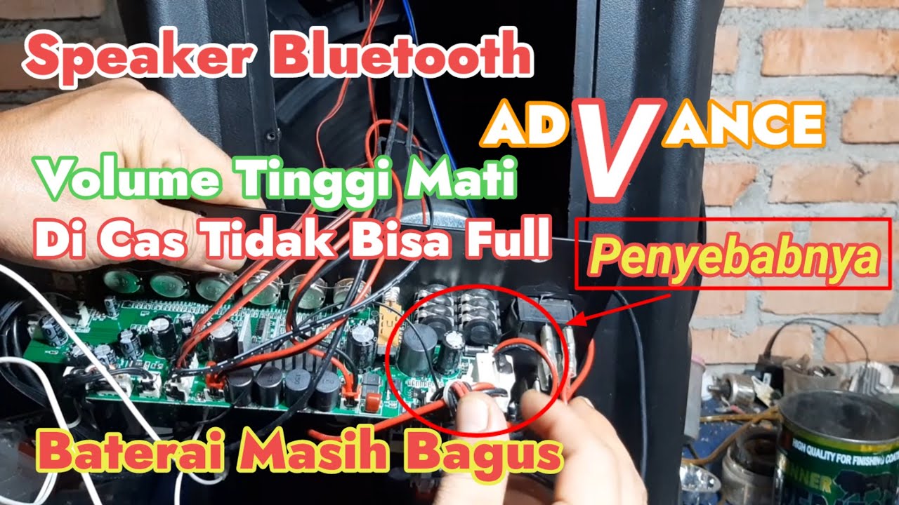 Speaker Bluetooth di Cas Bateri Tidak Bisa Penuh_Hidup di Volume Tinggi Lansung Mati
