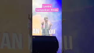 Sampaikan Rindu - Lyodra.  #lyodra #musik #shorts