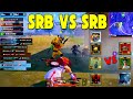 SRB vs SRB Intense Fight Between US | 4 vs 4 Match