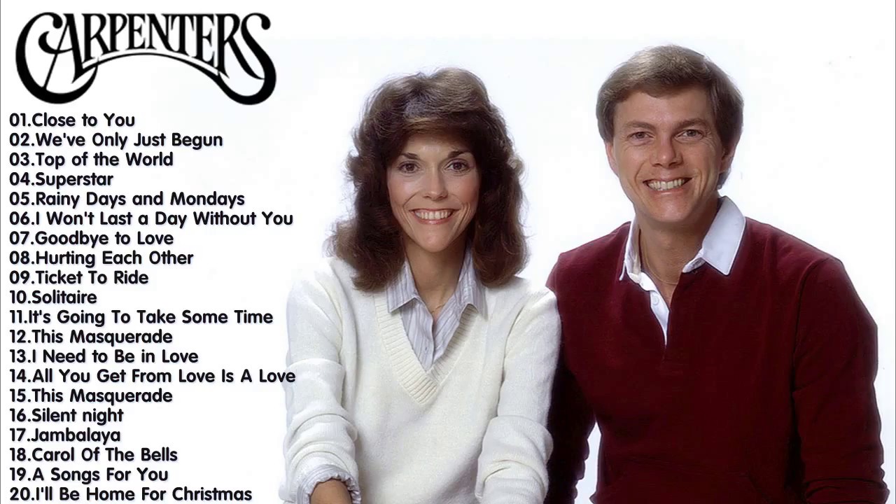 The Carpenters Greatest Hits Full Live 2017 Best The Carpenters Songs Youtube