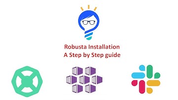 Robusta Installation Step by Step