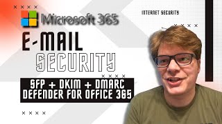 Microsoft 365 Email Security: Configuring SPF, DKIM, DMARC and Defender for Office 365 screenshot 2