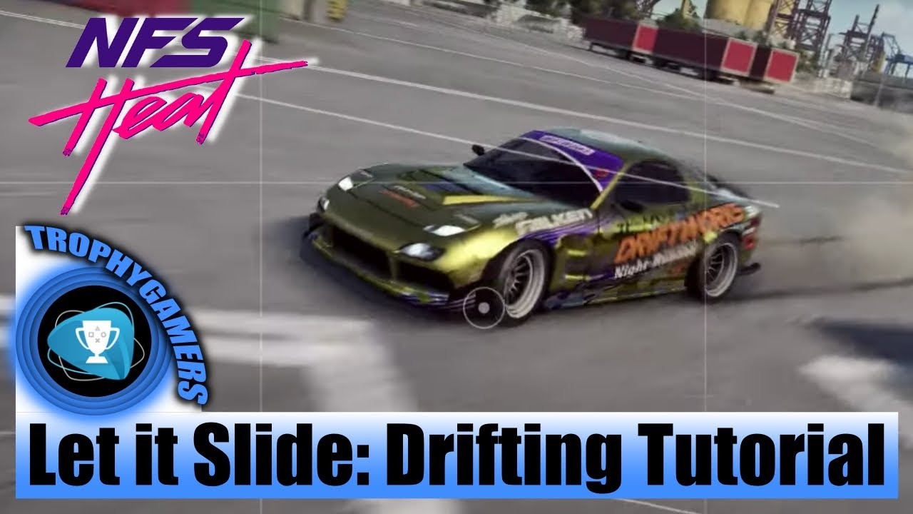 Need for Speed Heat Let it Slide Drifting Tutorial Drift Dual