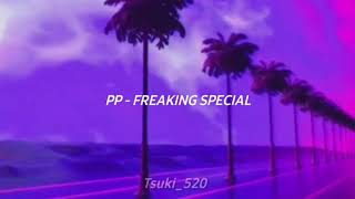 PP - 'Freaking special'   Ost I told sunset about you