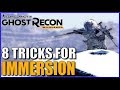 8 Tricks for GHOST RECON WILDLANDS Gameplay Immersion