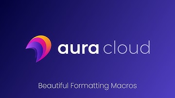 Aura - Beautiful Formatting Macros (for Confluence Cloud)