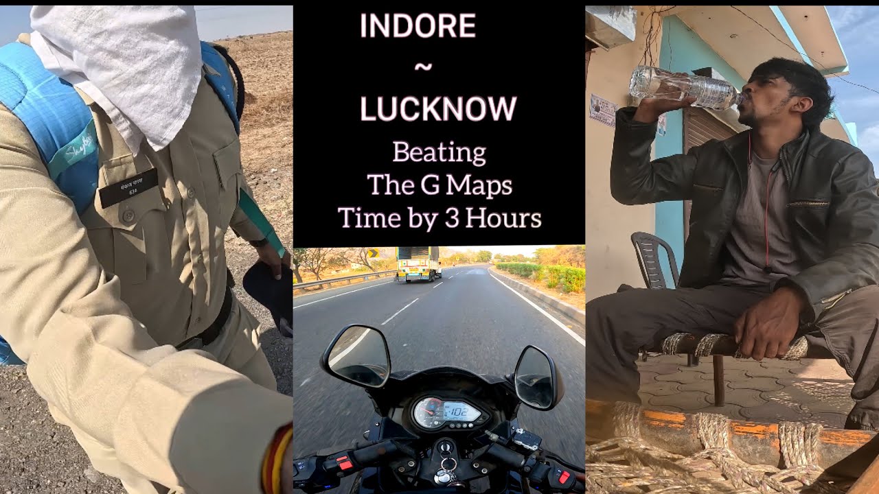 INDORE TO LUCKNOW ! 900 KM NON STOP ! VIA GUNA JHANSI KANPUR ! HINDI MOTOVLOG
