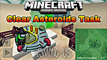 How to make Among Us Weapons Clear Asteroids Task in Minecraft PE