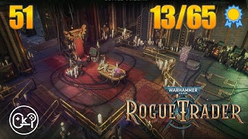 Gutted Voidship | Warhammer 40K: Rogue Trader | Episode 51 [Unfair][100% Playthrough]