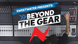 Beyond the Gear: AMS Neve &amp; Sweetwater