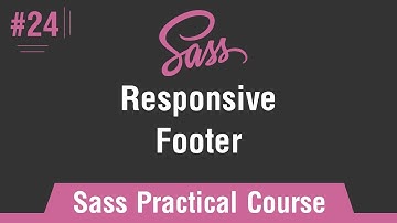 Sass Practical Course in Arabic #24 - Responsive - Footer