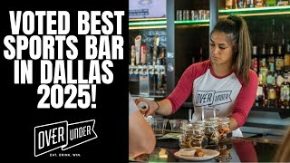 Sports Bars Dallas TX | Over Under - Best Sports Bar in Dallas, Texas 2025! #top #upscale #nearme