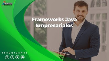 ¿Te gustaría aprender a usar los Frameworks más importantes de Java?