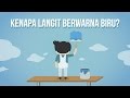 Mengapa langit berwarna biru