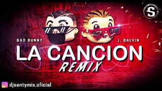 LA CANCIÓN✘ FIESTERO REMIX ✘ BAD BUNNY ✘ J BALVIN ✘ DJ SANTY MIX