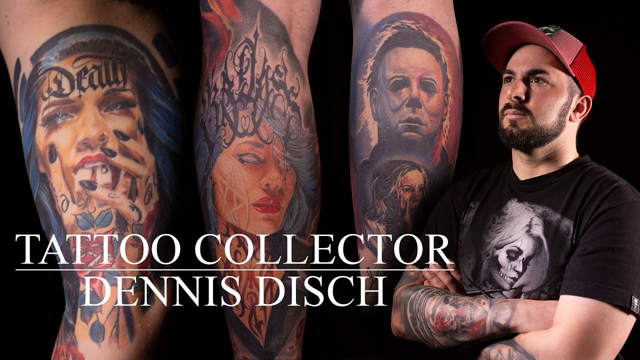 Tattoo Collector - Dennis Disch