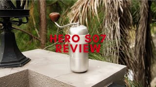 New Premium Manual Coffee Grinder? Hero S07 Review!