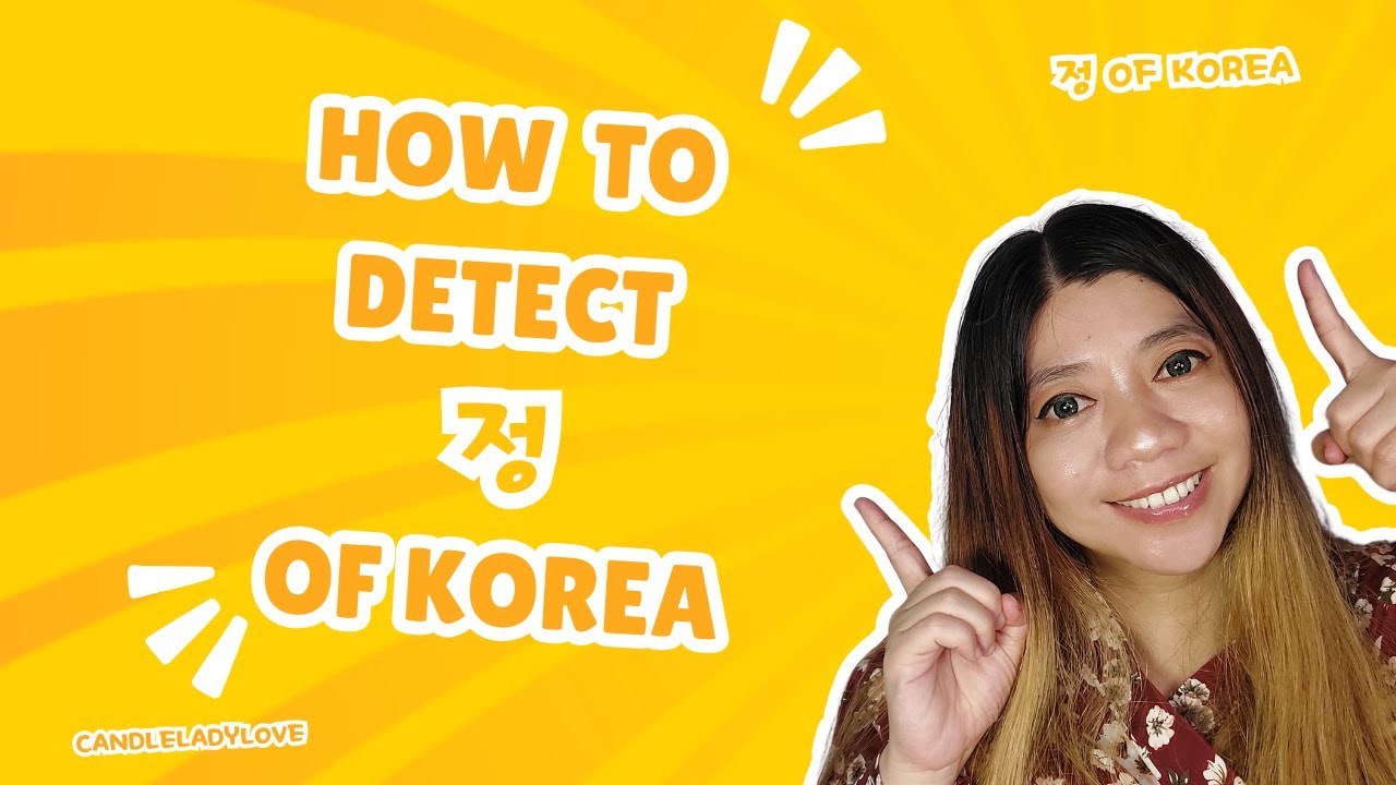 How to detect 정 of Korea ! - YouTube