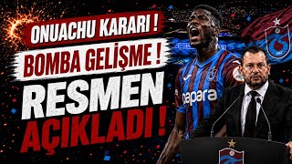 Başkan Açıkladı Onuachu Kararı Bomba Gelişme 