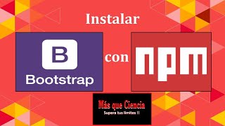 Instalar BOOTSTRAP, JQuey, y Popper js con NPM