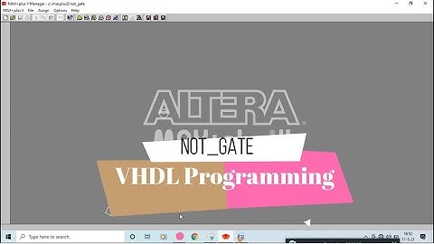 NOT GATE VHDL PROGRAMMING ON MAX+2 SOFTWARE || MAX+2 Simple Program || Basic gates program