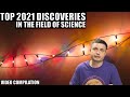 Biggest Scientific Discoveries Of 2021 - Video Compilation