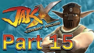 Jak X Episode 15 - No Floor Racing