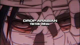 DROP ARABIAN TIKTOK (SPEED UP)