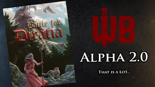 Worldbuilding - Battle for Diratia Alpha 2.0 Release