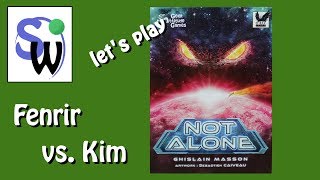 Not Alone (let's play)
