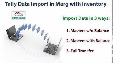 How to Import Tally Data  into Marg ERP [English]