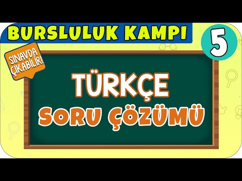 5. Sınıf Türkçe Soru Çözümü | Bursluluk Kampı 2021