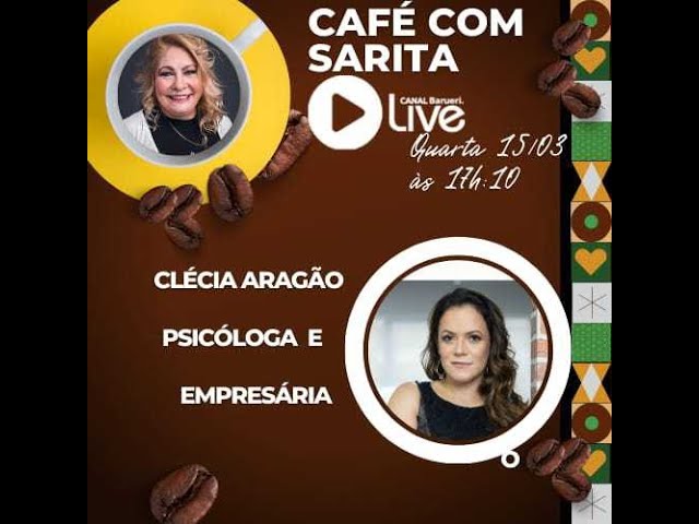 Cléia Aragão | Café Com Sarita