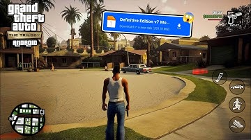 GTA SA Definitive Edition Graphics v7 Modpack for Android Gameplay & Showcase