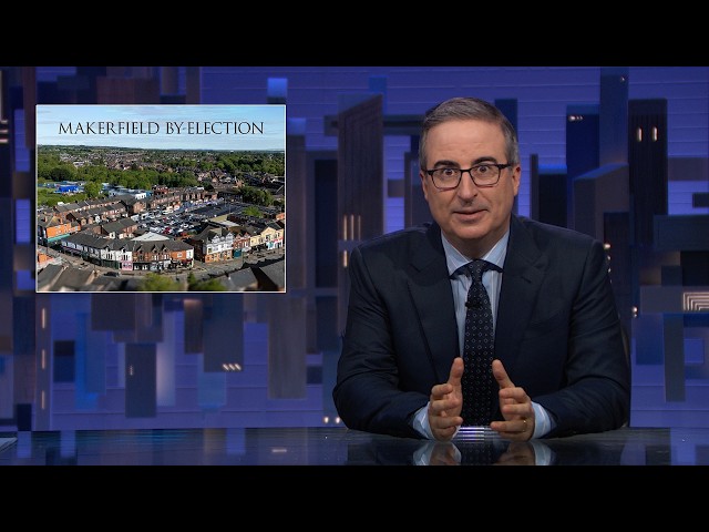 UK & Makerfield Election: Last Week Tonight with John Oliver (HBO)