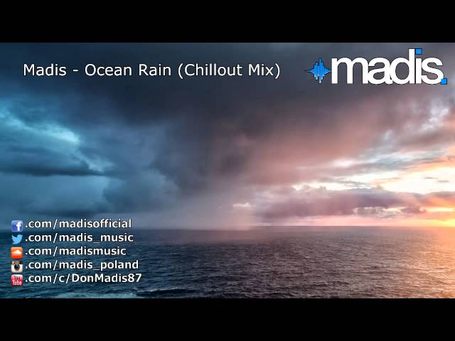 Madis - Ocean Rain